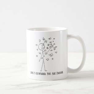 Reminder, You Are Enough Mug