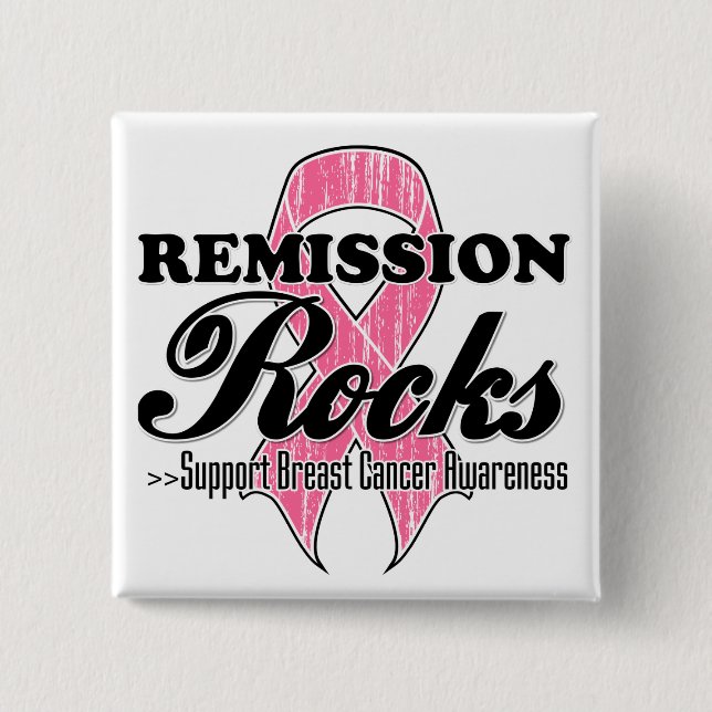 Remission Rocks - Breast Cancer Awareness Pinback Button (Front)