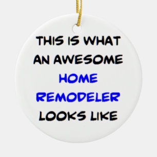 remodeler home, awesome ceramic ornament
