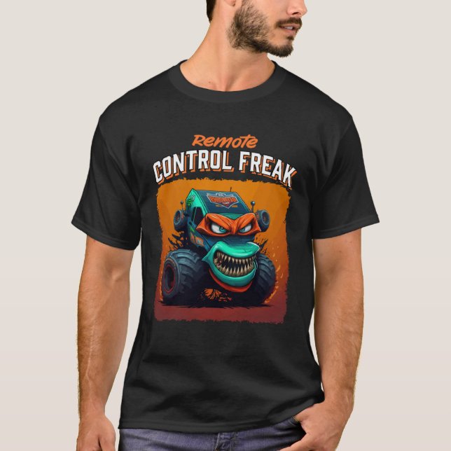 Remote Control Freak for RC Car Driver T-Shirt (Front)