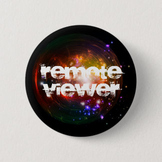 Remote Viewer Pinback Button