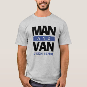 Removals Company Courier Man and Van T-Shirt