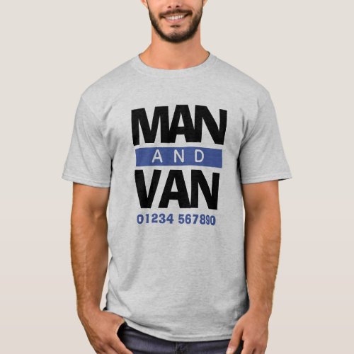 Removals Company Courier Man and Van T_Shirt