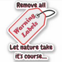 Danger You Are An Idiot Sign Warning Car Bumper Sticker Decal 6 x 4