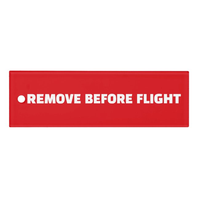 Remove Before Flight Tag Red Aviation Ruler (Front)