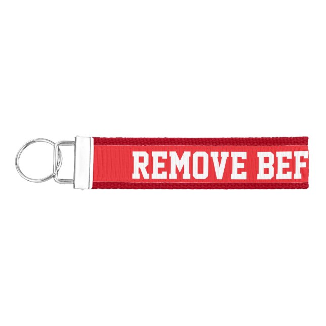 " REMOVE BEFORE FLIGHT " Tag Wrist Keychain (Keys on Left)