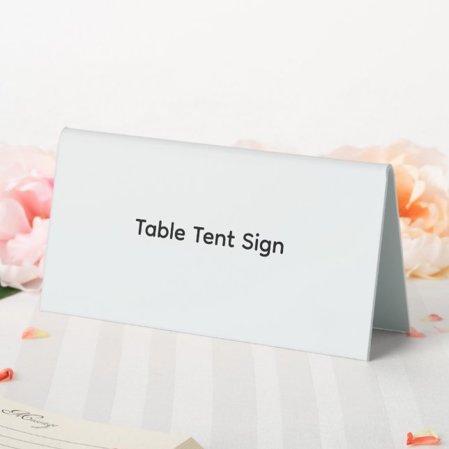 Remove This Text & Add Your Own Design 6" X 3" Table Tent (In SItu (Wedding))