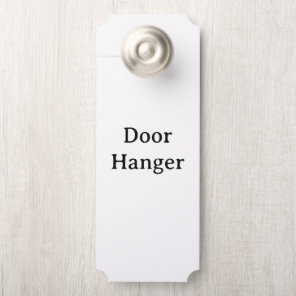 Remove This Text Add Your Own Design Large Ticket Door Hanger