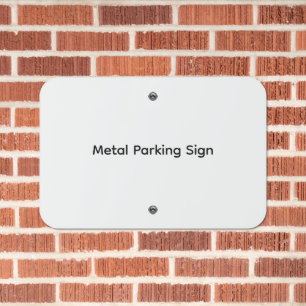 Remove This Text & Add Your Own Design Parking Metal Sign