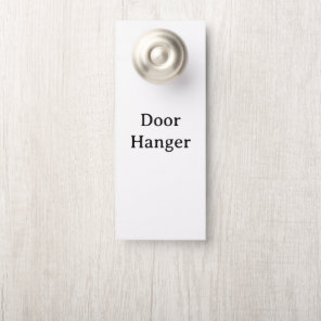 Remove This Text & Add Your Own Design Small Door Hanger