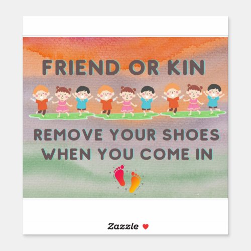 Remove Your Shoes Sticker