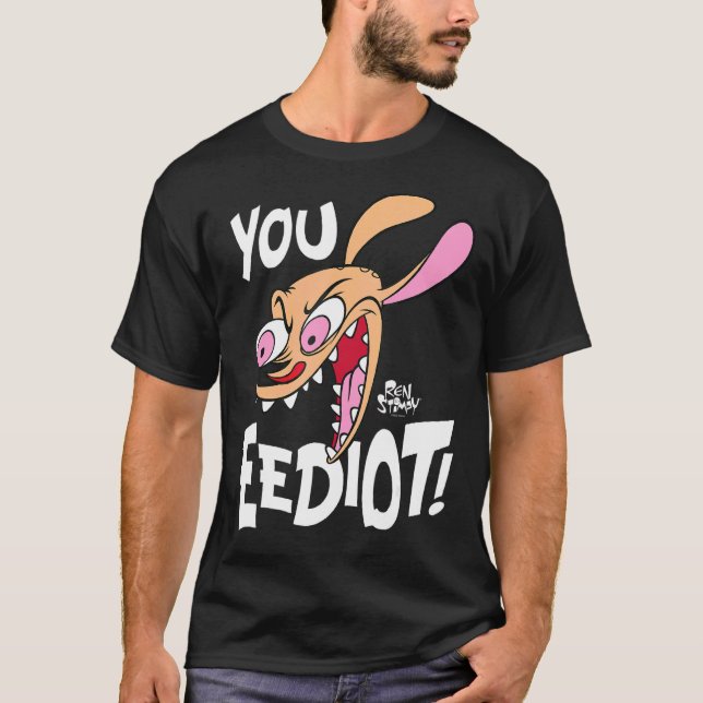 Ren And Stimpy You Eediot T-Shirt (Front)