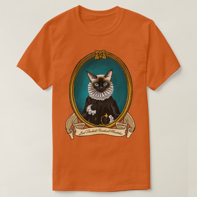 Renaissance Cat Lord Theobald Reinhardt Montclair  T-Shirt (Design Front)