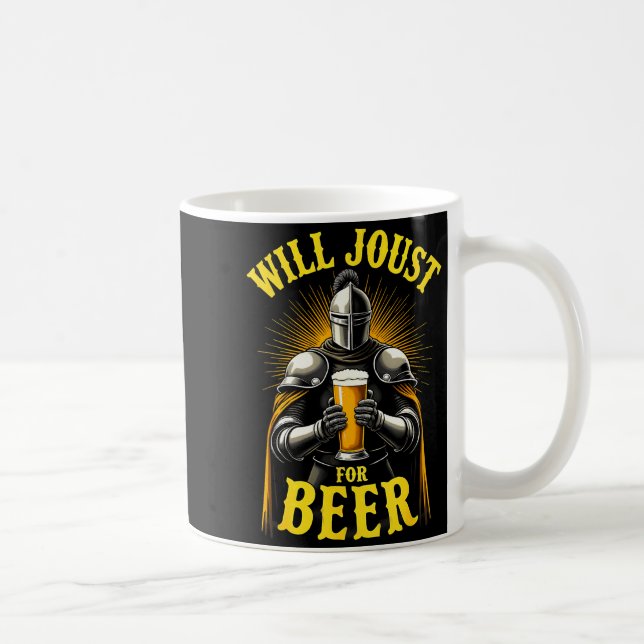 Renaissance Medieval Knight Will Joust For Beer  Coffee Mug (Right)
