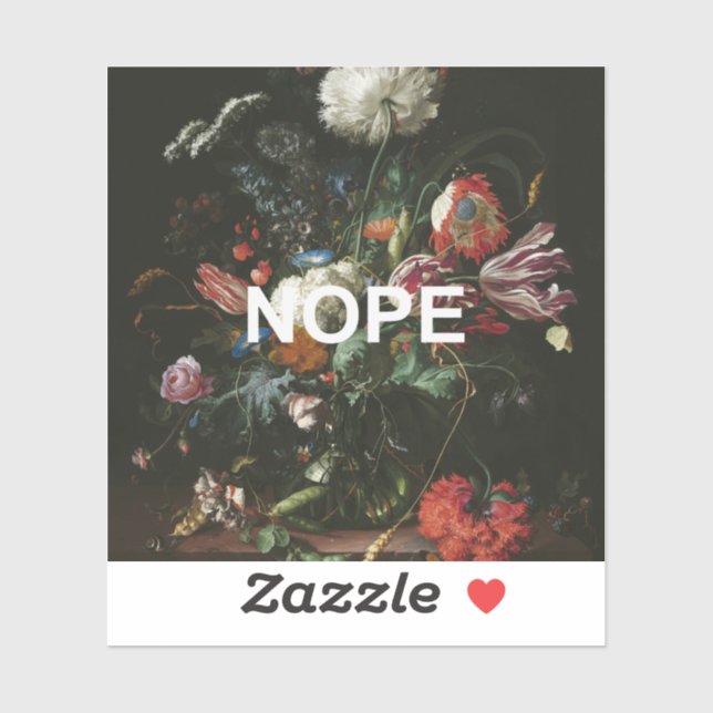 Renaissance Still Life Painting + Fun Nope Text Sticker (Sheet)