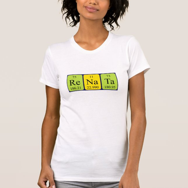 Renata periodic table name shirt (Front)