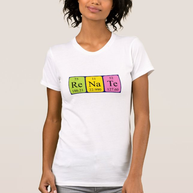 Renate periodic table name shirt (Front)