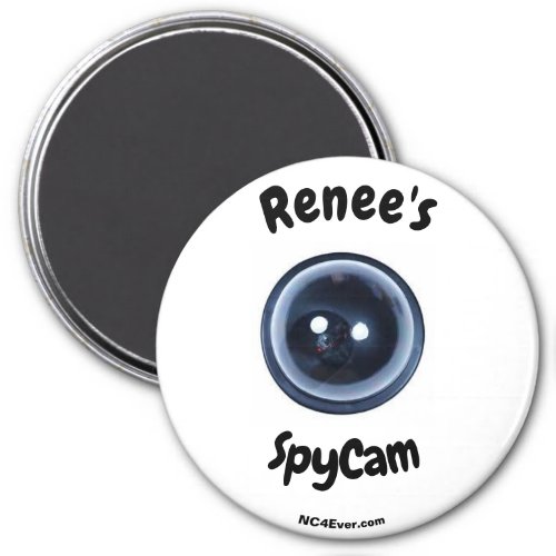 Renees SpyCam magnet