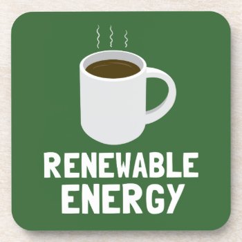 Renewable Energy Coffee Cup Beverage Coaster by DuchessOfWeedlawn at Zazzle