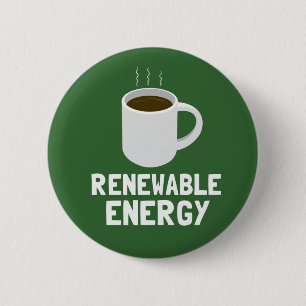 Renewable Energy Coffee Cup Pinback Button