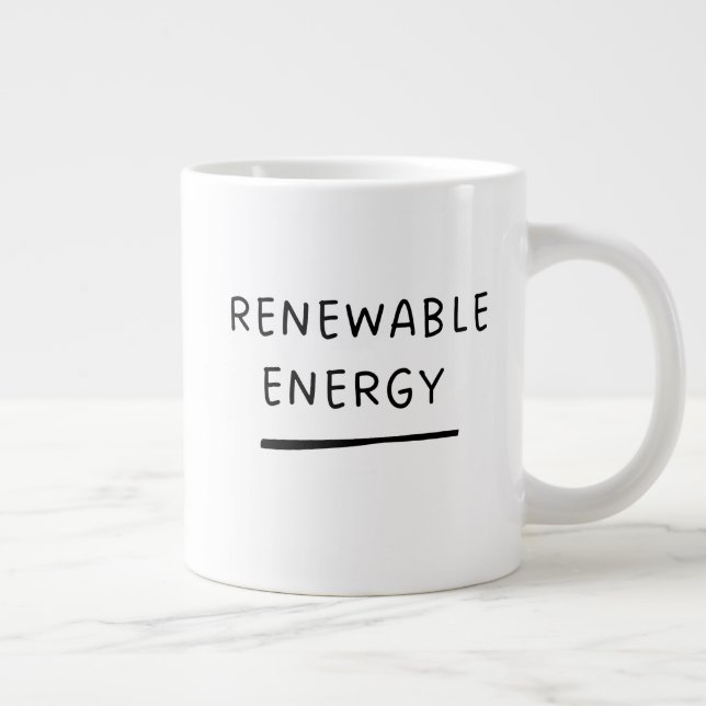 Renewable Energy – Funny Cute Eco-Friendly  Coffee Giant Coffee Mug (Right)