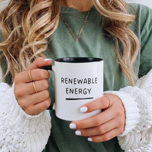 Renewable Energy – Funny Cute Eco-Friendly Coffee Mug