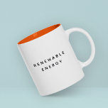 Renewable Energy Funny Cute Trendy Quote Two-Tone Coffee Mug<br><div class="desc">If there's one thing we love more than coffee,  it's MORE COFFEE. Funny,  trendy and cool coffee mug saying "Renewable energy" in modern typography on the two-toned coffee mug. For energy and coffee lovers! Available in many colors.</div>
