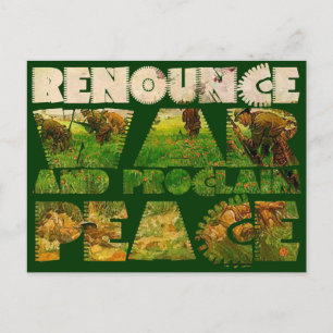 Renounce War and Proclaim Peace Postcard