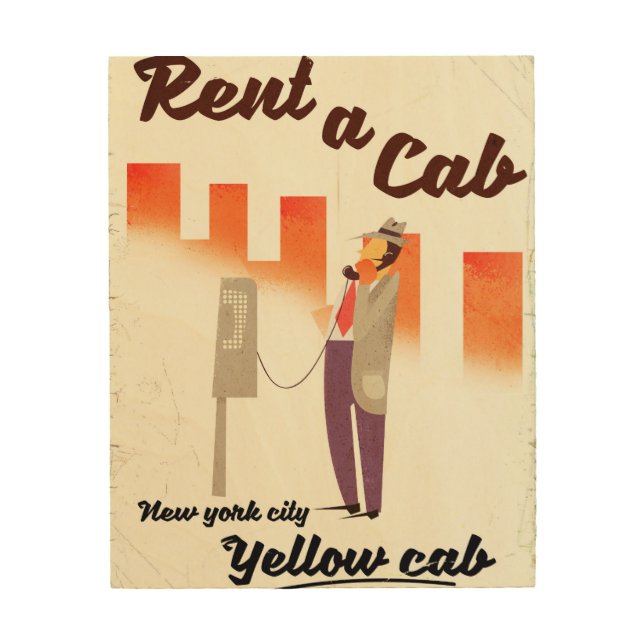 Rent a Cab! NYC Yellow cab poster (Front)