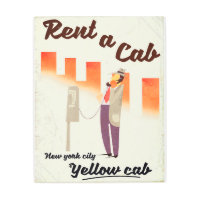 Rent a Cab! NYC Yellow cab poster