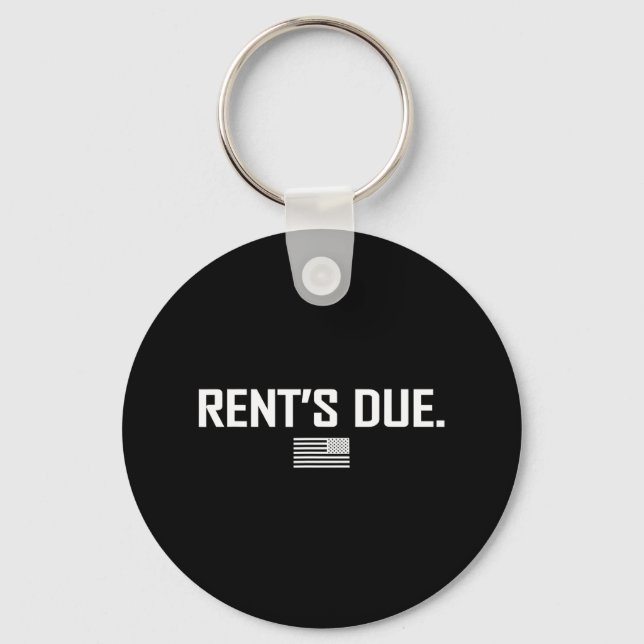 Rent's Due Work Hard Bodybuilder Weightlifting T S Keychain (Front)