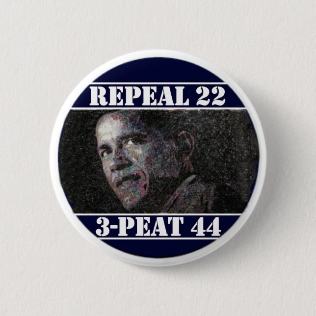 Repeal 22nd Amendment Button (Front)