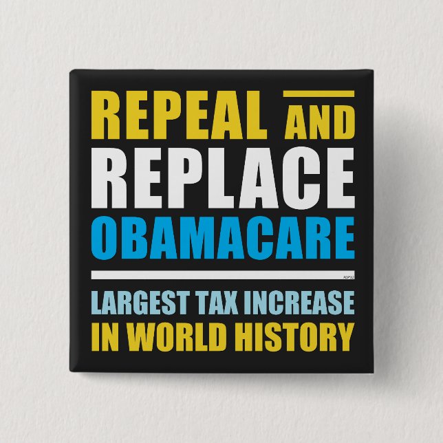 Repeal And Replace Obamacare Button (Front)