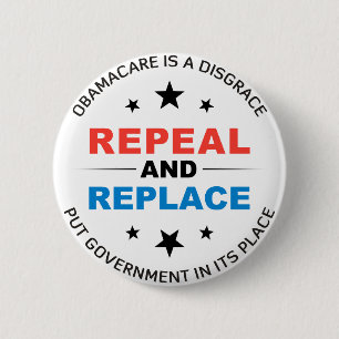 Repeal And Replace Pinback Button