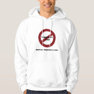Repeal Murphy"s Law Hoodie