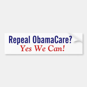 Repeal ObamaCare? Yes We Can! Bumper Sticker