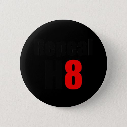REPEAL PROP 8  REPEAL H8 BUTTON