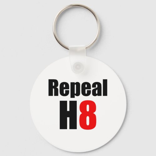 REPEAL PROP 8  REPEAL H8 KEYCHAIN