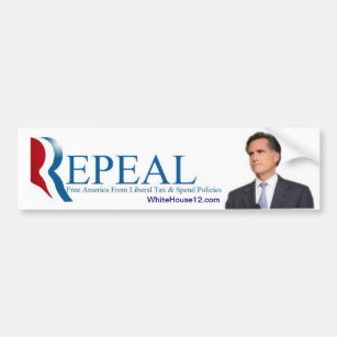 Repeal:  The 2012 Republican Campaign Slogan Bumper Sticker