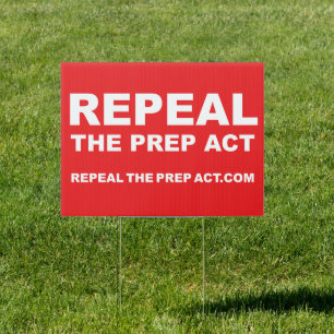 Repeal the PREP Act 24x18 inch Yard Sign