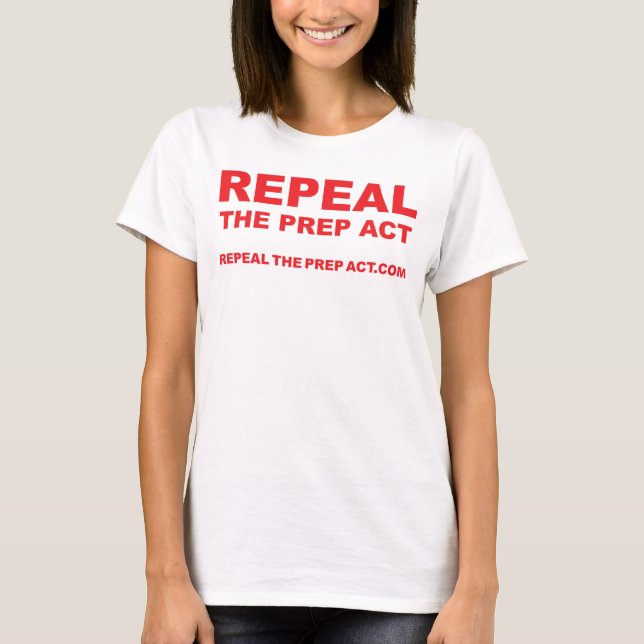 Repeal the PREP Act on WOMENS WHITE tshirt (Front)