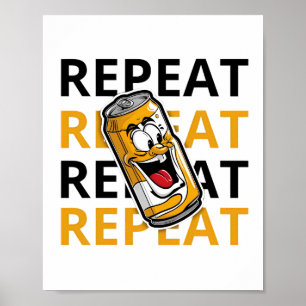 Repeat Beer Poster