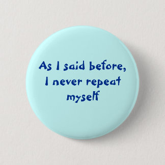 Repeatedly Pinback Button