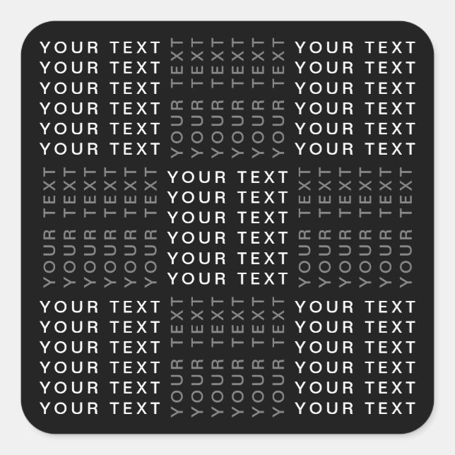 Repeating Name or Word Pattern Grey Black & White Square Sticker (Front)