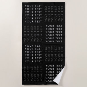 Repeating Text Pattern Black Grey & White Beach Towel