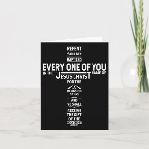 Repent And Be Baptized In The Name Of Jesus Christ Card