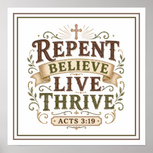 Repent Believe Live Thrive Spiritual Quote Art Poster