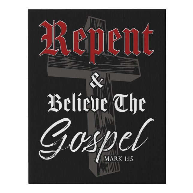 Repent & Believe the Gospel: Christian Faith Graph Faux Canvas Print (Front)