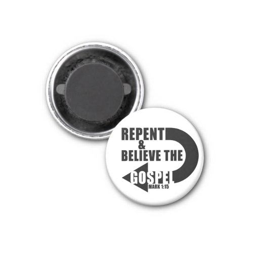 Repent  Believe the Gospel Jesus Christian Faith Magnet