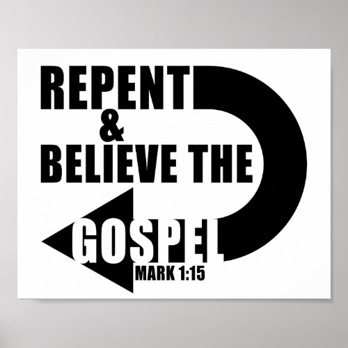 Repent  Believe the Gospel Jesus Christian Faith Poster